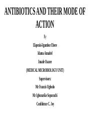 ANTIBIOTICS AND THEIR MODE OF ACTION.pptx