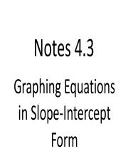 4.3 Notes Graphing Equations in Slope-Intercept Form.pdf