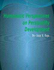 Topic No.09-Humanistic Perspectives on Personality Development.pptx