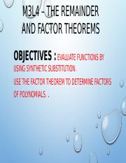 M3L4 – The Remainder and Factor Theorem.pptx