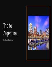 Trip to Argentina.pptx
