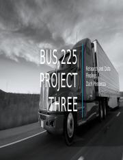 Bus 225 Project Three.pptx