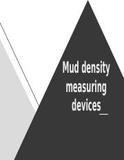 mud density measurement devices.pptx