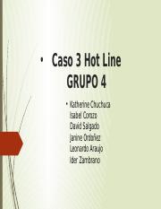 Caso 3 Hot Line.pptx