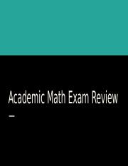 Academic Math Exam Review.pptx