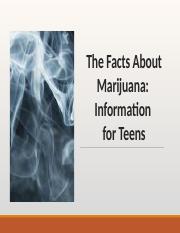 2-the_facts_about_marijuana-information_for_teens_11-2021.pptx