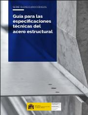 guia_especificaciones_tecnicas_del_acero_estructural_abril_2022.pdf