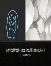 Artificial Intelligence Should Be Regulated.pptx