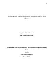 FIABILIDAD Y GARANTÍAS DE LA FIRMA ELECTRÓNICA COMO VÍNCULO JURÍDICO EN LA LEY PROCESAL COLOMBIANA (