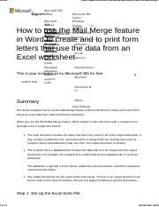 How to use the Mail Merge feature in Word to create and to print form letters that use the data from