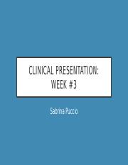 clinical presentation week 3.pptx
