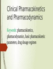Clinical Pharmacokinetics and Pharmacodynamics.pptx