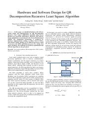 Hardware and Software Design for QR Decomposition Recursive Least Square Algorithm