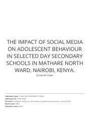 THE IMPACT OF SOCIAL MEDIA ON ADOLESCENT BEHAVIOUR IN SELECTED DAY SECONDARY SCHOOLS IN MATHARE NORT