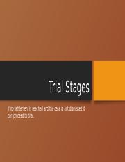 Trial Stages.pptx