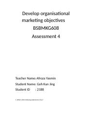 Develop organisational marketing objectives  Assessment 4.docx