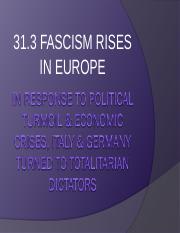 Copy of 31.3 Fascism Rises in Europe (1).ppt