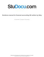 solutions-manual-for-financial-accounting-9th-edition-by-libby.pdf