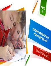 WEEK 1- GENERAL PRINCIPLES OF TEACHING ENGLISH.pptx
