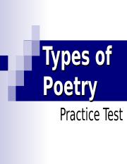 Types of Poetry practice test.ppt