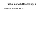 9.24.2007 Problems with deontology 2