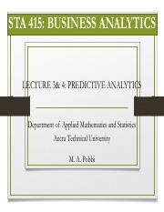 STA 415 BUSINESS ANALYTICS LECTURE 3 and 4_sent (1).pdf