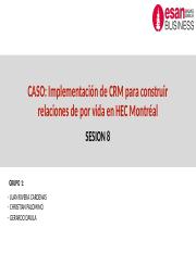 SESION 8 - GRUPO I- CASO IMPLEMENTACION DE CRM.pptx