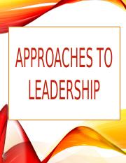 APPROACHES TO LEADERSHIP.pptx