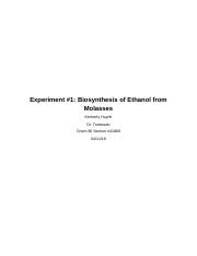 Exp. 1 Biosynthesis of Ethanol from Molasses Lab Report.docx