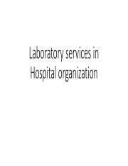 WEEK 11 Laboratory services in Hospital organization.pdf