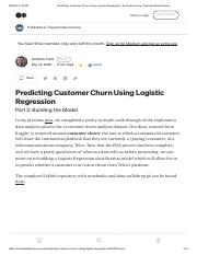Predicting Customer Churn Using Logistic Regression _ by Andrew Cole _ Towards Data Science.pdf