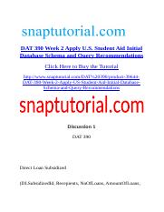 DAT 390 Week 2 Apply U.S. Student Aid Initial Database Schema and Query Recommendations.docx
