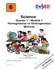 Sci6_Q1_Wks1-3_Mod1_Homgeneous-vs-Heterogeneous-Mixtures_Matiasuploaded.pdf