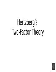 Hertzberg’s 2 Factor Theory_Upload.pptm