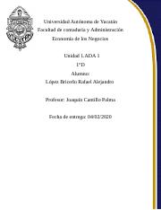 U1 ADA 1-López Briceño, Rafael Alejandro_1°D.docx