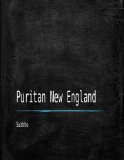 Week 2 - Puritan New England.pptx