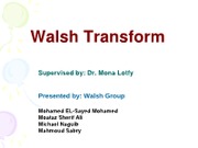 Walsh Transform (Final)
