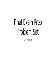 MSE 170 Final Exam Prep Problem Set.pptx
