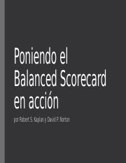 Poniendo el Balanced Scorecard en acción.pptx