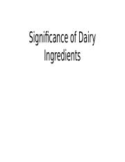 Significance-of-Dairy-Ingredients.pptx