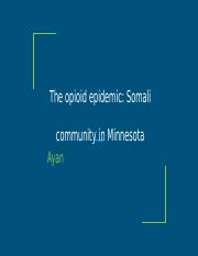_The opioid epidemic_ Somali community in Minnesota.pptx
