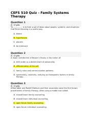 CEFS 510 Quiz - Family Systems Therapy.docx