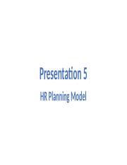 Presentation 5 HR Planning Model(1).pptx