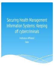 5245044 8 slides- Securing Health Management Information Systems.pptx