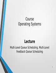 Lecture 9(Multi-Level Queue Scheduling, Multi-Level Feedback Queue Scheduling).pptx