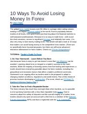 10 Ways To Avoid Losing Money In Forex.docx - 10 Ways To Avoid Losing Money  In Forex By Jean Folger The global forex market boasts over $4 trillion in  | Course Hero