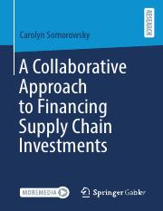 A Collaborative Approach to Financing Supply Chain Investments.pdf