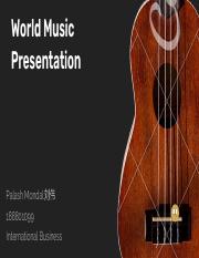 World Music Presentation- Palash Mondal-刘伟-188801099-IB.pdf