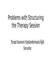 5. problems with structuring the therapy session (1).pptx
