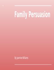 Family Persuasion.pptx